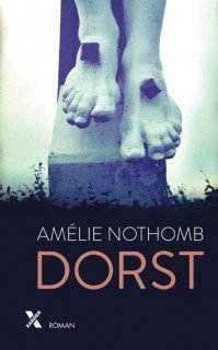 Dorst - Amélie Nothomb