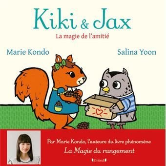 Kiki et Jax - La magie de l'amitié