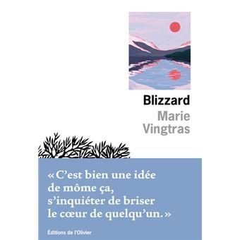 Marie Vingtras - Blizzard