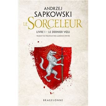 Roman : Le Sorceleur, Andrzej Sapkowski
